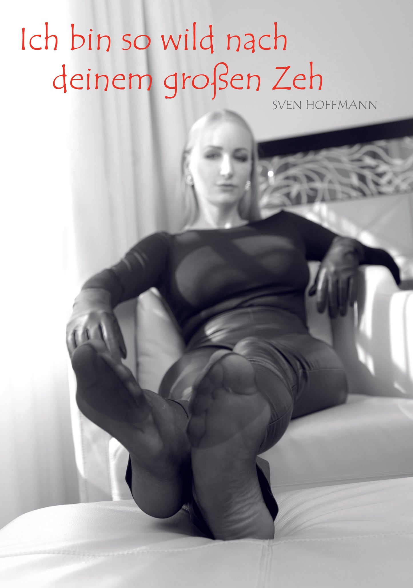 Ich bin so wild nach deinem großen Zeh - Limited Edition