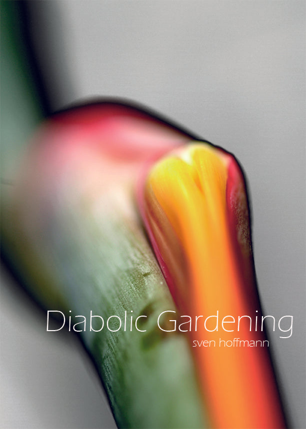 Diabolic Gardening - Limited Edition