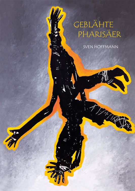 Geblähte Pharisäer - Limited Edition